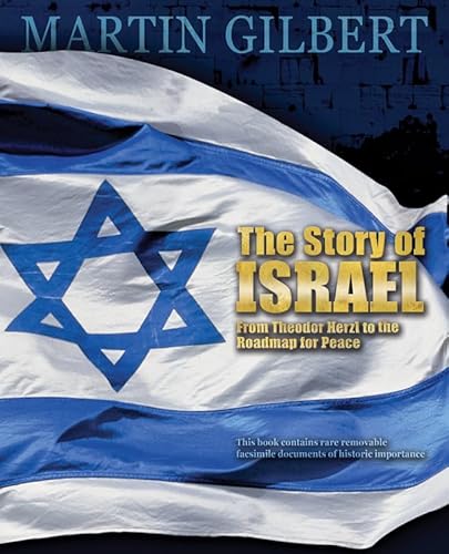 Beispielbild fr The Story of Israel: From Theodor Herzl to the Roadmap for Peace zum Verkauf von SecondSale