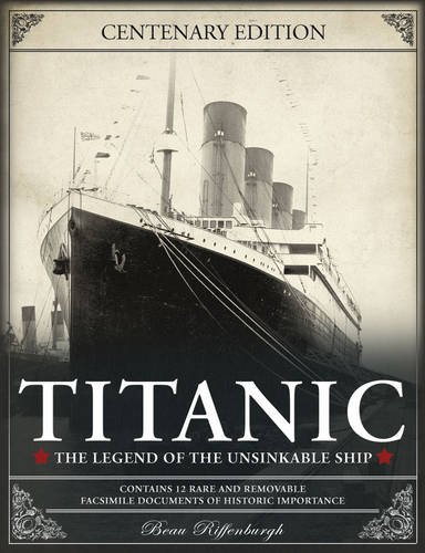 9780233003382: Titanic: The Legend of the Unsinkable Ship