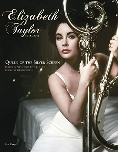 9780233003412: Elizabeth Taylor-Queen of the Silver Screen