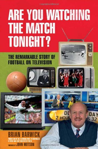 Beispielbild fr Are You Watching the Match Tonight?: The Remarkable Story of Football on Television zum Verkauf von WorldofBooks