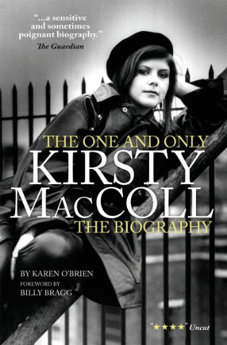 Beispielbild fr Kirsty MacColl: The Biography (A FIRST PRINTING THUS) zum Verkauf von S.Carter