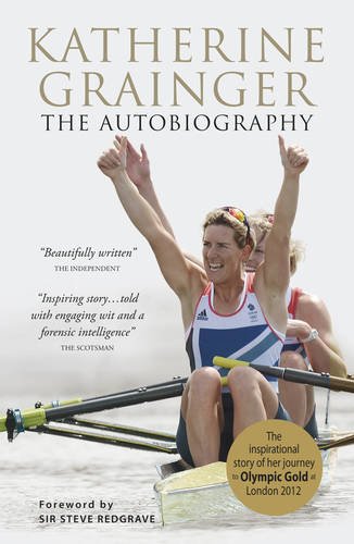 Beispielbild fr Katherine Grainger the Autobiography zum Verkauf von WorldofBooks