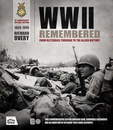 9780233004501: IWM Second World War Remembered: From Blitzkrieg Through to the Allied Victory