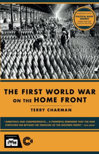 Beispielbild fr IWM The First World War on the Home Front zum Verkauf von WorldofBooks