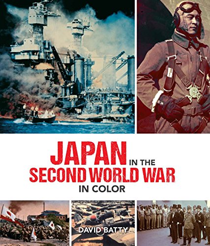 Beispielbild fr Japan in the Second World War in Color (Y) zum Verkauf von SecondSale