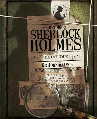 Imagen de archivo de The Return of Sherlock Holmes: The Case Notes a la venta por HPB-Emerald