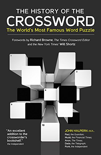 Imagen de archivo de The History of the Crossword: The Worlds Most Famous Word Puzzle a la venta por Zoom Books Company