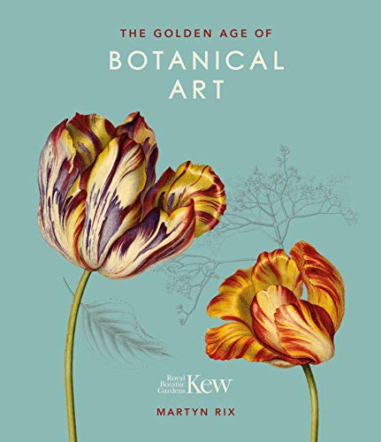 9780233005423: The Golden Age of Botanical Art: Royal Botanic Gardens, Kew