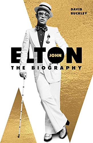 Beispielbild fr Elton John: The Biography zum Verkauf von WorldofBooks