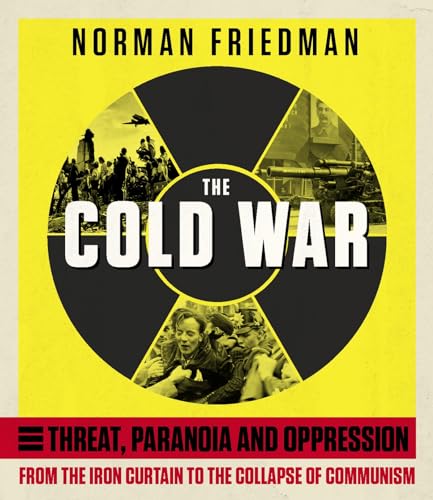 Imagen de archivo de The Cold War: From the Iron Curtain to the Collapse of Communism a la venta por WorldofBooks