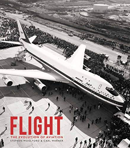 Imagen de archivo de Flight: The Evolution of Aviation a la venta por Red's Corner LLC