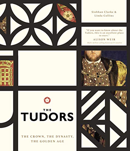 Beispielbild fr The Tudors: The Crown, the Dynasty, the Golden Age zum Verkauf von KuleliBooks