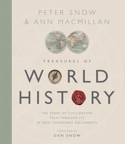 Beispielbild fr Treasures of World History: The Story Of Civilization in 50 Documents zum Verkauf von Monster Bookshop