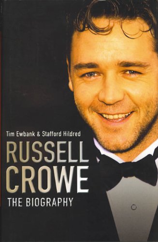 9780233050027: Russell Crowe: A Biography