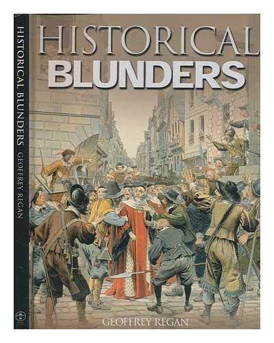 Stock image for Historical Blunders for sale by WorldofBooks
