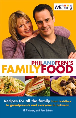 Imagen de archivo de Fern and Phil's Family Food (This Morning) a la venta por Goldstone Books