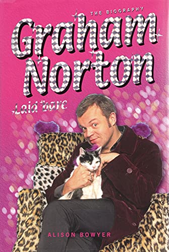 Stock image for Graham Norton Laid Bare: The Unofficial Biography for sale by WorldofBooks