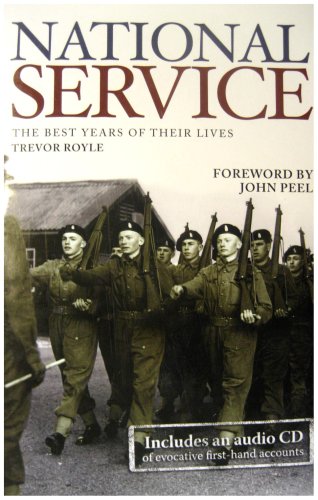 Imagen de archivo de National Service: The Best Years of Their Lives a la venta por WorldofBooks