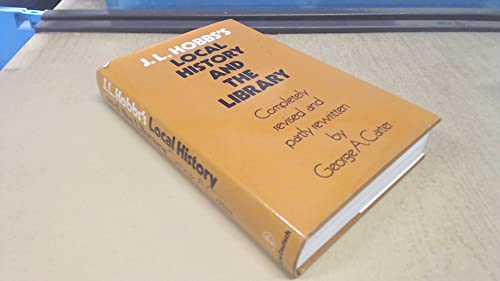 Stock image for J.L. Hobbs's local history and the library for sale by Cotswold Internet Books