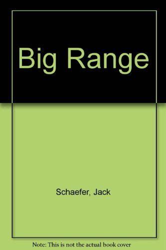 Big Range (9780233956329) by Jack Schaefer