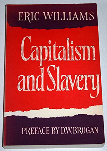 Capitalism and Slavery (9780233956756) by Williams, Eric