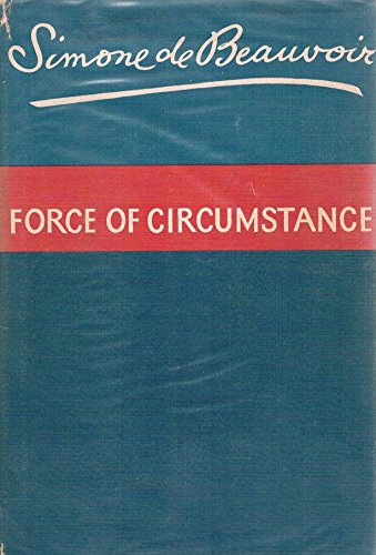FORCE OF CIRCUMSTANCE