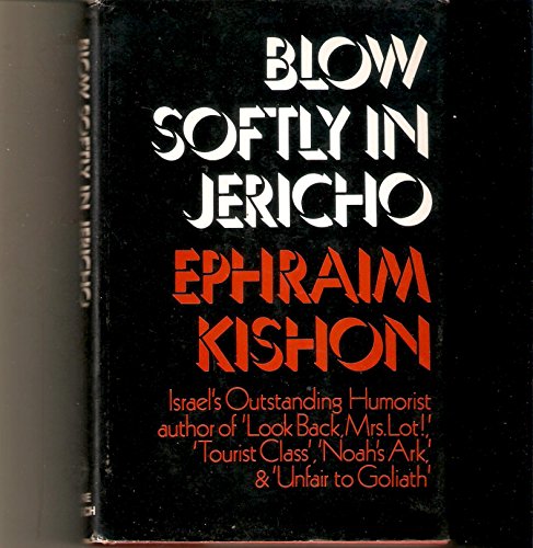 Stock image for Blow Softly in Jericho for sale by Eric James