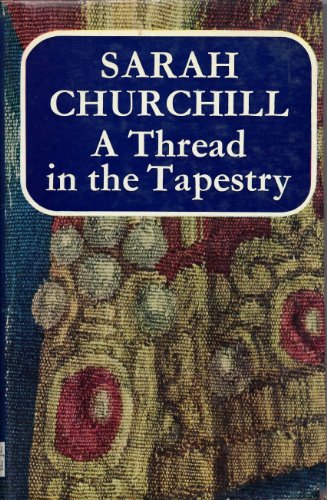 Stock image for A Thread in the Tapestry for sale by WorldofBooks