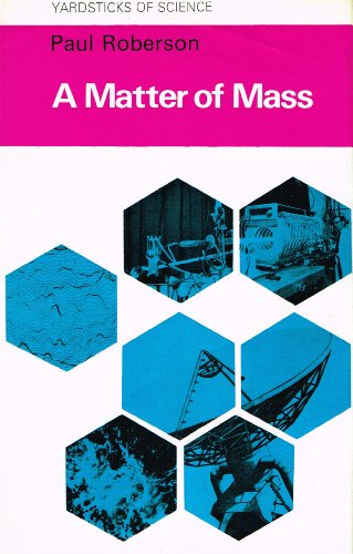 Stock image for A Matter of Mass for sale by Book Dispensary