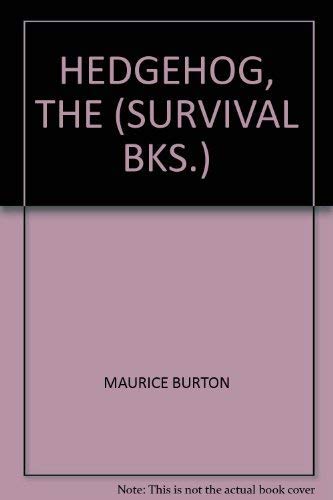 The hedgehog (A Survival book 9) (9780233960562) by Burton, Maurice
