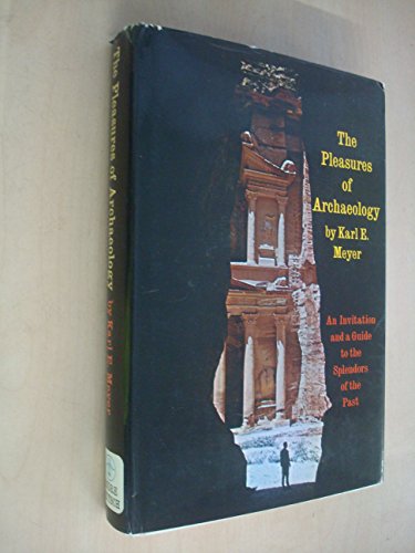9780233960715: Pleasures of Archaeology: Visa to Yesterday