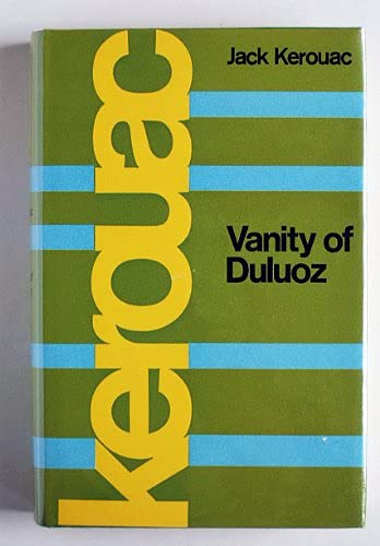 Stock image for Vanity Of Duluoz for sale by Chapter 1