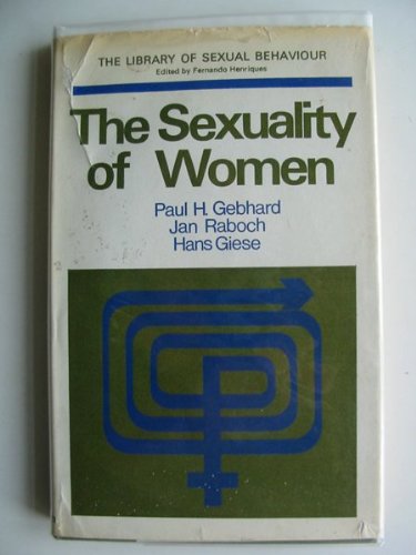 Beispielbild fr Sexuality of Women (The Library of Sexual Behaviour) zum Verkauf von Anybook.com