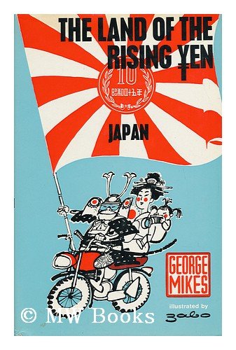 9780233961613: The land of the rising yen: Japan;