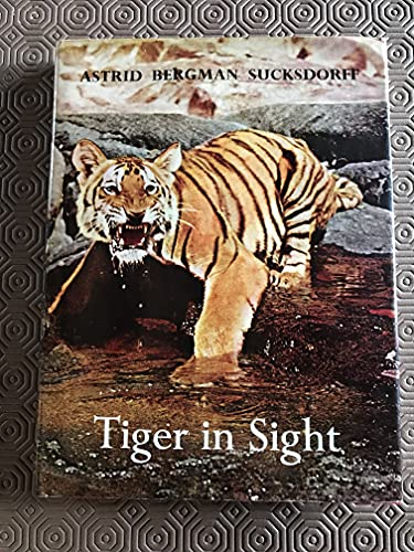 Imagen de archivo de Tiger in Sight a la venta por The London Bookworm