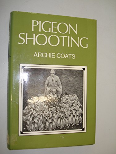 9780233961958: Pigeon Shooting