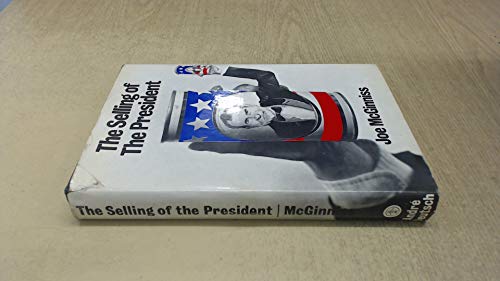 Imagen de archivo de The Selling of The President 1968 a la venta por Goldstone Books