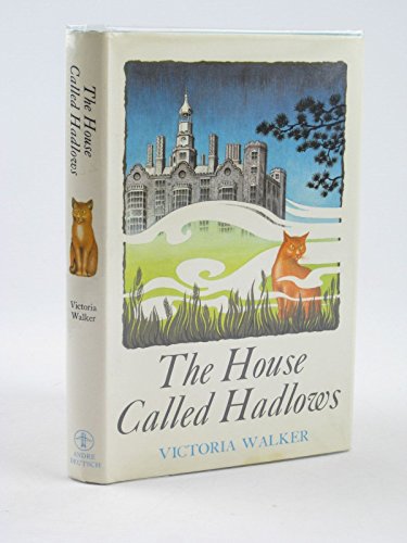 Stock image for The House Called Hadlows for sale by Syber's Books