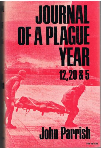 9780233963990: Journal of a Plague Year: 12, 20 & 5