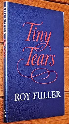 Tiny tears (9780233964201) by Fuller, Roy Broadbent