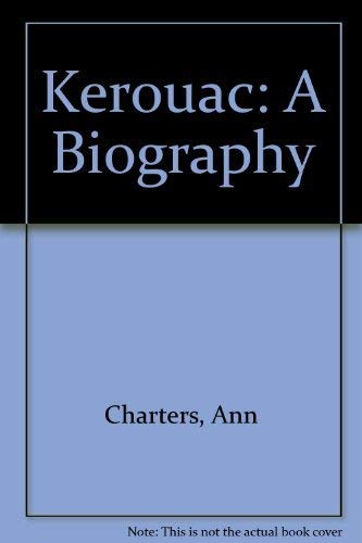 Kerouac: A Biography