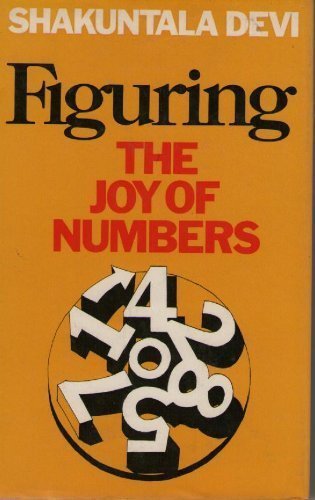 Stock image for Figuring : The Joy of Numbers for sale by Better World Books: West