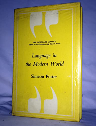 Stock image for Language in the Modern World for sale by WorldofBooks