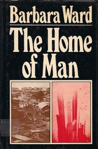 The home of man (9780233967325) by Ward, Barbara