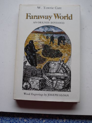 Faraway World - An Orkney Boyhood