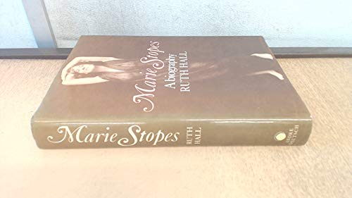 Stock image for Marie Stopes : A Biography for sale by WorldofBooks