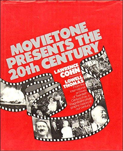 Stock image for MOVIETONE PRESENTS THE 20TH CENTURY for sale by Virginia Martin, aka bookwitch