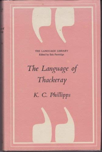 Stock image for The Language of Thackeray for sale by Doss-Haus Books