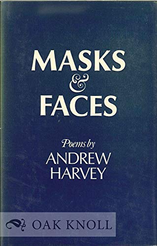 Masks and Faces.