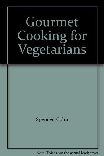 9780233969619: Gourmet Cooking for Vegetarians